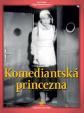 Komediantská princezna - DVD (digipack)