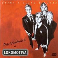 Petr Vondráček/Lokomotiva - CD