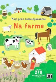 Moje prvé samolepkovanie/ Na farme