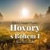 Hovory s Bohem I. (1x Audio na CD - MP3)