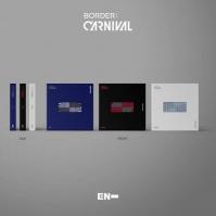 ENHYPEN  BORDER: CARNIVAL (3 VERSIONS / INCL. PHOTOBOOK + LYRIC BOOK)