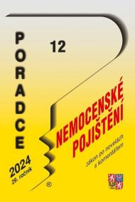 Poradce 12/2024 Zákon o nemocenském pojištěn s komentářem