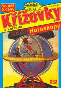 Křížovky a křižníci 3 r.2002