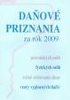 Daňové priznania za rok 2009