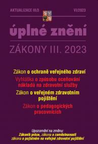 Aktualizace III/3 2023 Úplné znění Zákony III.