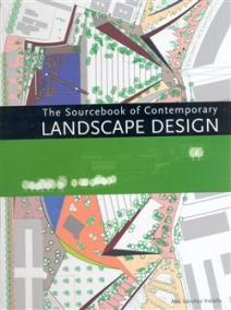 The Sourcebook of Contemporary Landscape Design