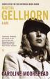 Martha Gellhorn - A Life