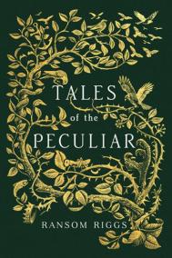 Tales of the Peculiar