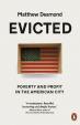 Evicted : Poverty and Profit in the American City