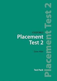 Oxford Placement Tests 2: Test Pack