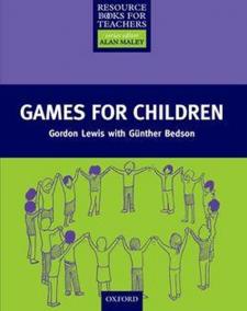 Games for Children: Resource Books for Primary Teachers