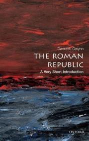 The Roman Republic - A Very Short Introduction