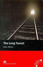 Macmillan Readers Beginner: The Long Tunnel