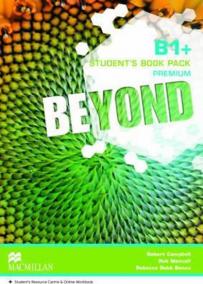 Beyond B1+: Student´s Book Premium Pack