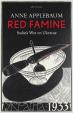 Red Famine : Stalin´s War on Ukraine