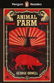 Animal Farm - Penguin Readers Level 3