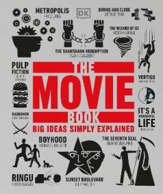 The Movie Book : Big Ideas Simply Explained