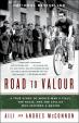 Road to Valour : Gino Bartali - Tour De France Legend and World War Two Hero