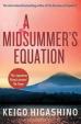 A Midsummer´s Equation