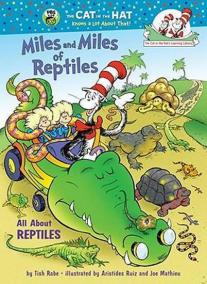 Miles and Miles of Reptiles : All About Reptiles