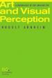 Art and Visual Perception, Second Edition: A Psychology of the Creative Eye