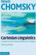 Cartesian Linguistics: A Chapter in the History of Rationalist Thought