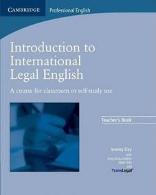 Introduction to International Legal English: Teacher´s Book