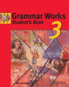 Grammar Works 3: Student´s Book