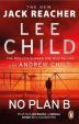 No Plan B : (Jack Reacher 27)