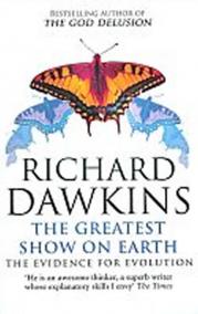 The Greatest Show on Earth : The Evidence for Evolution