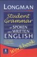 Longman Student Grammar of Spoken and Written English Workbook