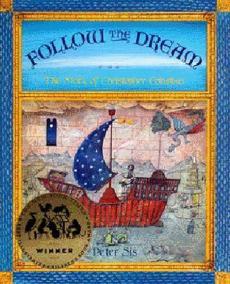 Follow the Dream: The Story of Christopher Columbus