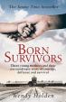 Born Survivors