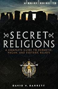 A Brief Guide to Secret Religions