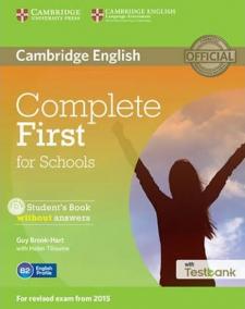 Complete First for Schools Student´s Book without Answers with CD with Testbank