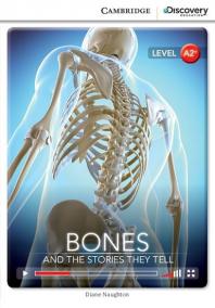 Camb Disc Educ Rdrs Low Interm: Bones: And the Stories They Tell