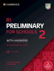 Cambridge B1 Preliminary for Schools 2 Student´s Book with Answers with Online Audio and Resource Bank