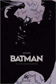 Batman: The Dark Prince Charming