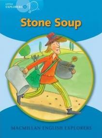 Little Explorers B: Stone Soup Big Book