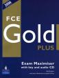 FCE GOLD PLUS EXAM MAXIMISER WITH KEY+CD