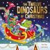 The Twelve Dinosaurs of Christmas