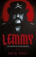 Lemmy : The Definitive Biography