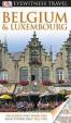 Belgium - Luxembourg - DK Eyewitness Travel Guide