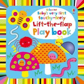 Baby´s Very First Touchy: Feely Lift the Flap Playbook