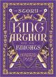 The Story of King Arthur and His Knights