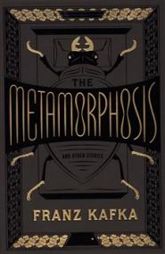 The Metamorphosis and Other Stories