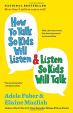 How to Talk So Kids Will Listen - Listen So Kids Will Talk