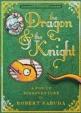 The Dragon - the Knight