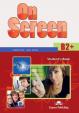 On Screen B2+ - Student´s Book