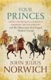 Four Princes : Henry VIII, Francis I, Charles V, Suleiman the Magnificent and the Obsessions that Forged Modern Europe